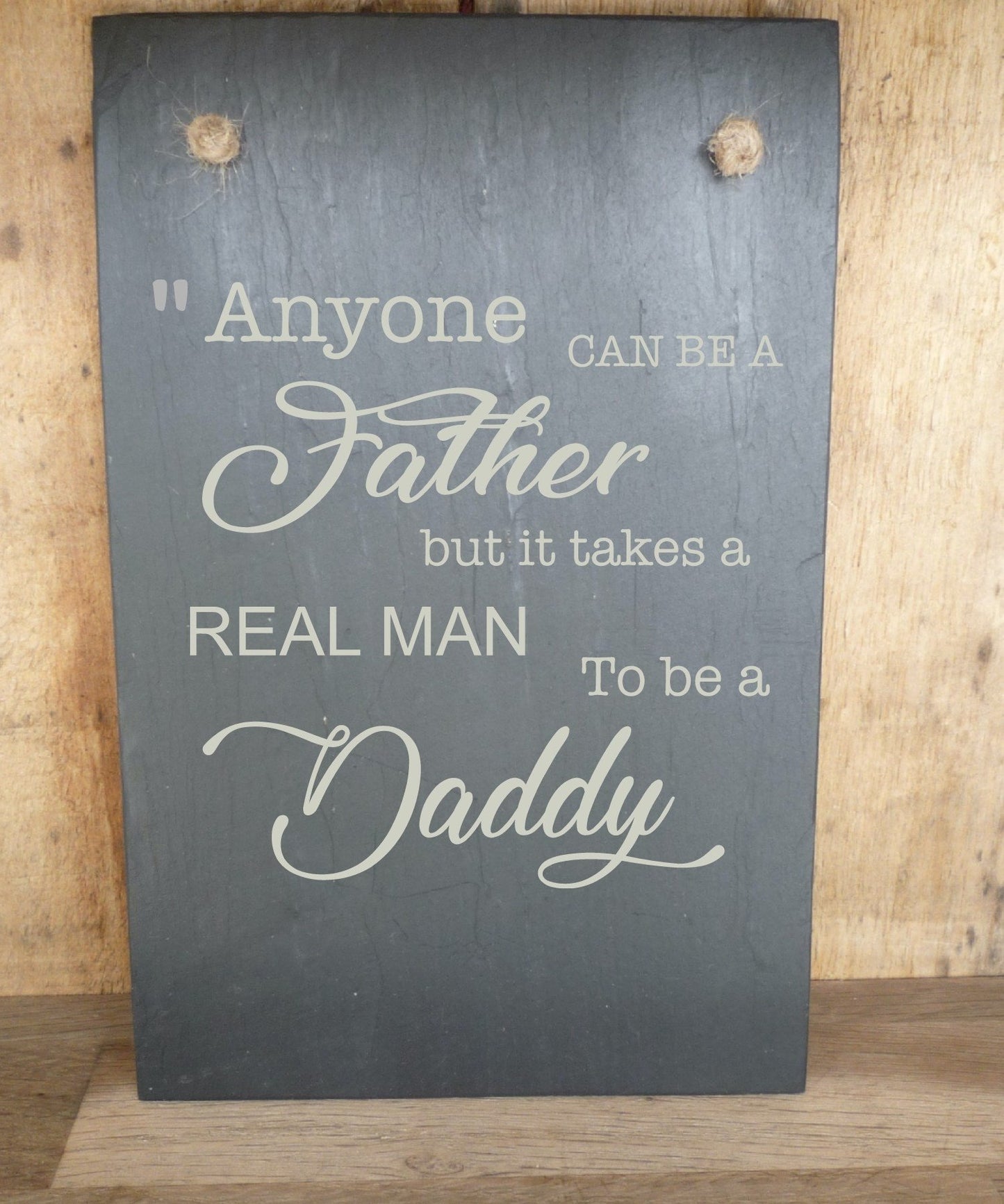 Anyone can be a father...