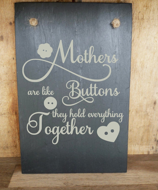 Mothers Are Like Buttons
